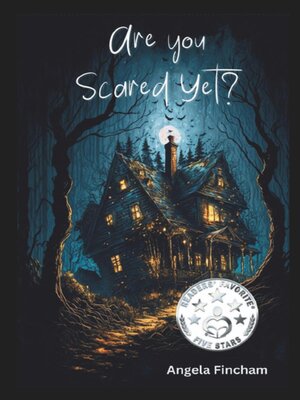 cover image of Are You Scared Yet?